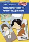 Ressourcenübungen für Kinder und Jugendliche.: Kartenset mit 60 Bildkarten. Mit 12-seitigem Booklet