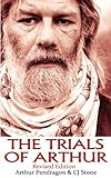 The Trials of Arthur: Revised Edition