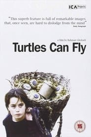 Las tortugas también vuelan descargar [hd] peliculas espanol 2005