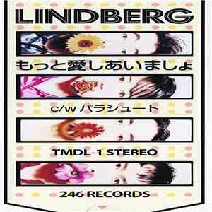 Lindberg もっと愛しあいましょ Mp3 Flac Download