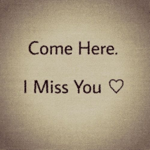 Love Quotes For Her #missing