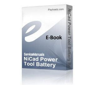 Home eBooks Home and Garden NiCad Power Tool Battery Repair