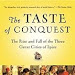 Reading Free The Taste of Conquest: The Rise and Fall of the Three Great Cities of Spice B001J1S88U PDF