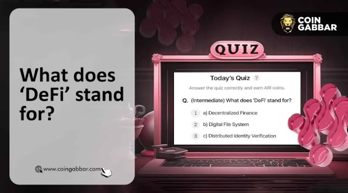 What does ‘DeFi’ stand for? Ari wallet quiz answers today