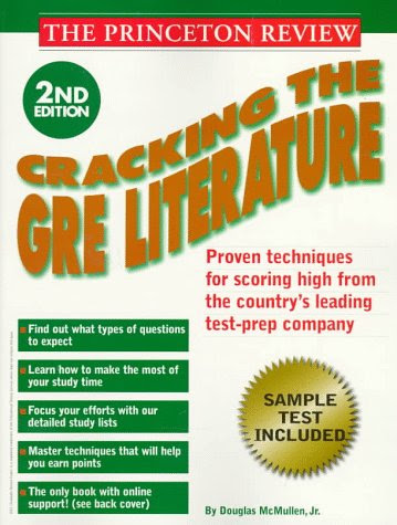 Princeton Review: Cracking the GRE Literature, 2nd Edition, by Princeton Review