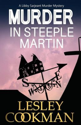 Murder in Steeple Martin (Libby Sarjeant Series #1)