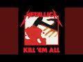 (Anesthesia) Pulling Teeth - Metallica