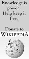 Knowledge is power. Keep it free! Donate to Wikipedia