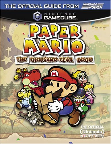 Official Nintendo Paper Mario: The Thousand-Year Door Player's GuideBy Nintendo Power