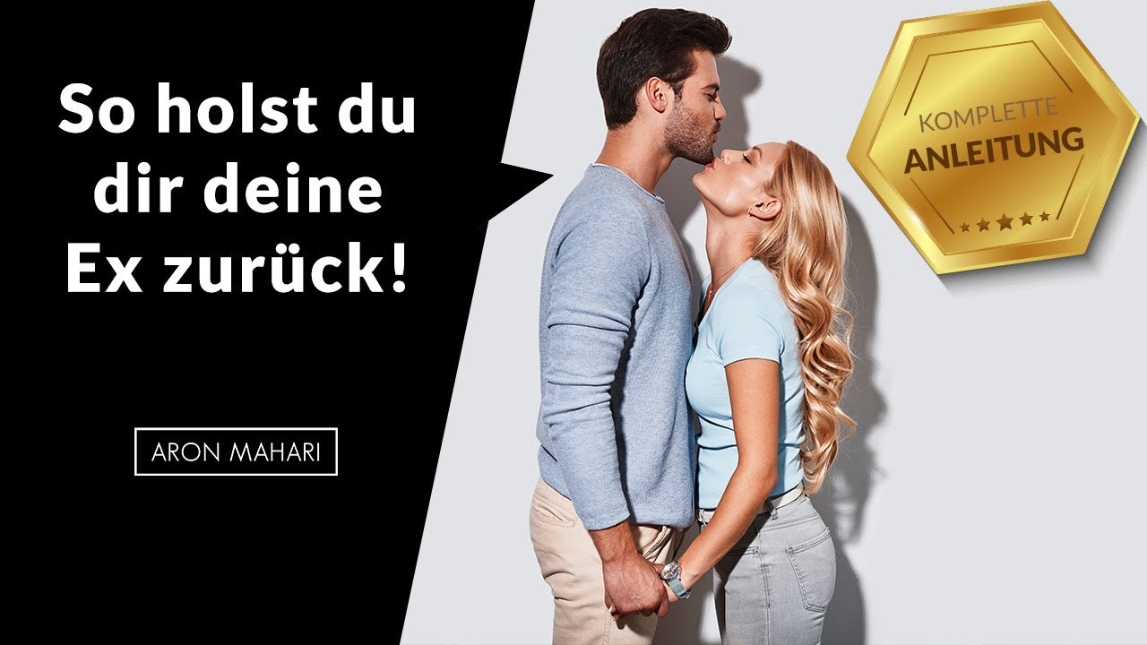 Ex freundin zurückgewinnen