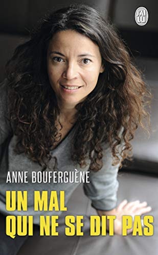 Un mal qui ne se dit pas Psychologie Livre électronique complet