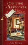 Homicide in Hard Cover by Kate Carlisle