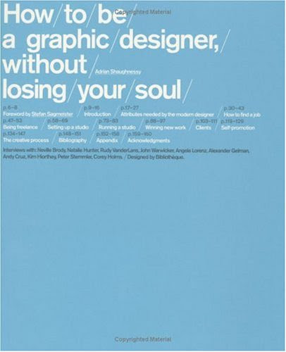 How-To-Be-a-Graphic-Designer-Without-Losing-Your-Soul
