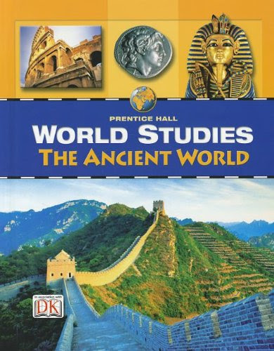 WORLD STUDIES THE ANCIENT WORLD STUDENT EDITION, by PRENTICE HALL