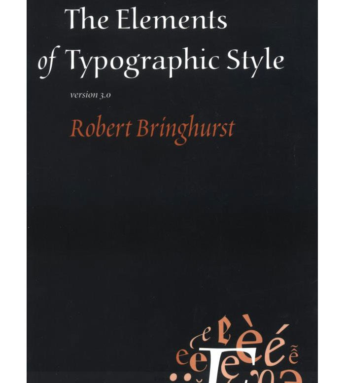 The Elements of Typographic Style