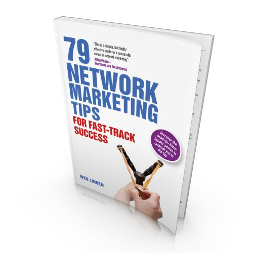 79 Network Marketing Tips: For Fast-Track Success, by Wes Linden