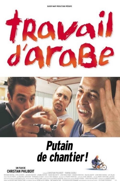Orologio Travail d'arabe Film Completo 2003 Streaming Altadefinizione