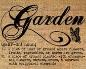 Definition GARDEN Text Typography Words Digital Image Download Sheet Transfer To Pillows Totes Tea Towels Burlap No. 2284