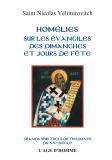 St Nicolas Velimirovitch - Homélies sur les Évangiles des dimanches et des jours de fête