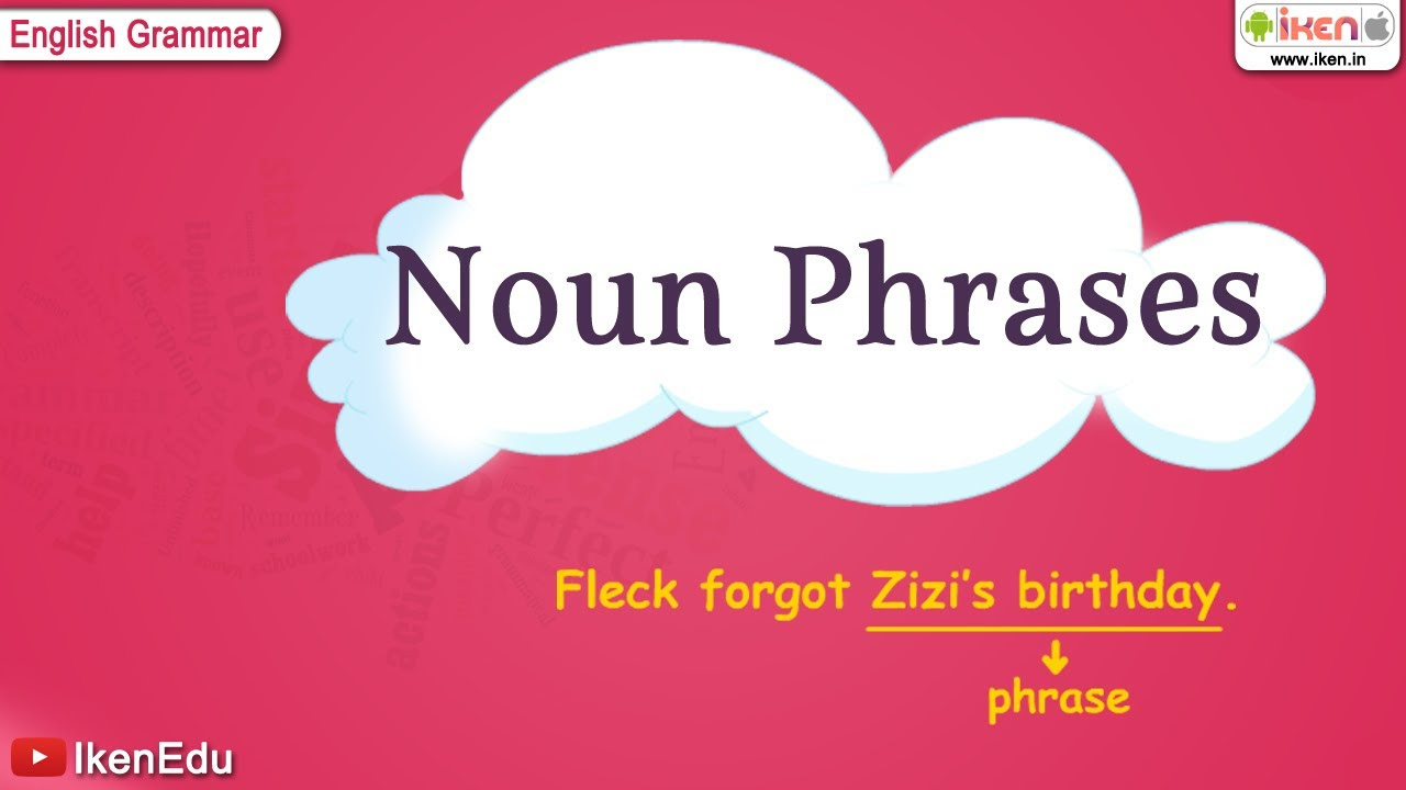 Noun Phrases - YouTube