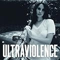 Ultraviolence  ~ Lana Del Rey  Release Date: June 17, 2014  Buy new: $13.92