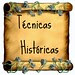 tecnicas historicas