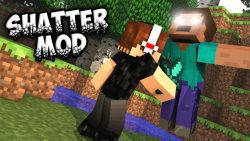 Shatter Mod