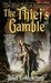 The Thief's Gamble