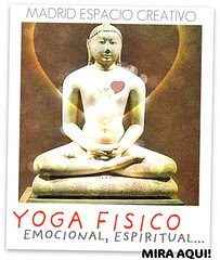 YOGA EN MADRID: FISICO, EMOCIONAL, ESPIRITUAL