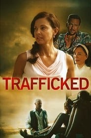 watch Trafficked box office full movie online 2017