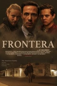 Frontera  Film Entier Gratuit