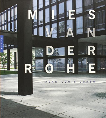 Mies Van Der Rohe (French Edition), by Jean-Louis Cohen