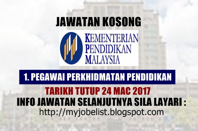 Jawatan Kosong Kementerian Pendidikan Malaysia (MOE) Mac 2017