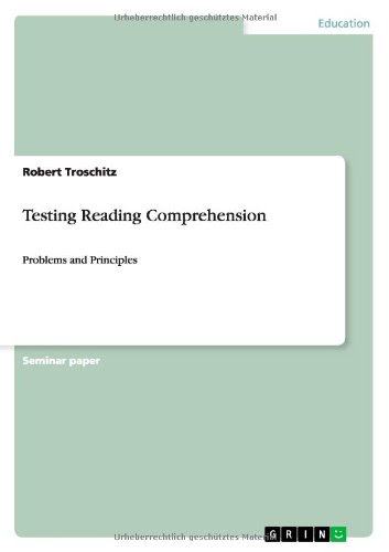 Testing Reading Comprehension, by Robert Troschitz