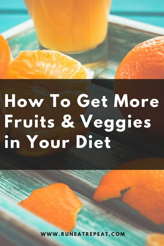 how to eat more fruits and veggies