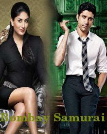 Nawazuddin Siddiqui, Farhan Akhtar, Abhay Deol, Kareena Kapoor Upcoming film Bombay Samurai 2015 Wiki, Poster, Release date, Songs list