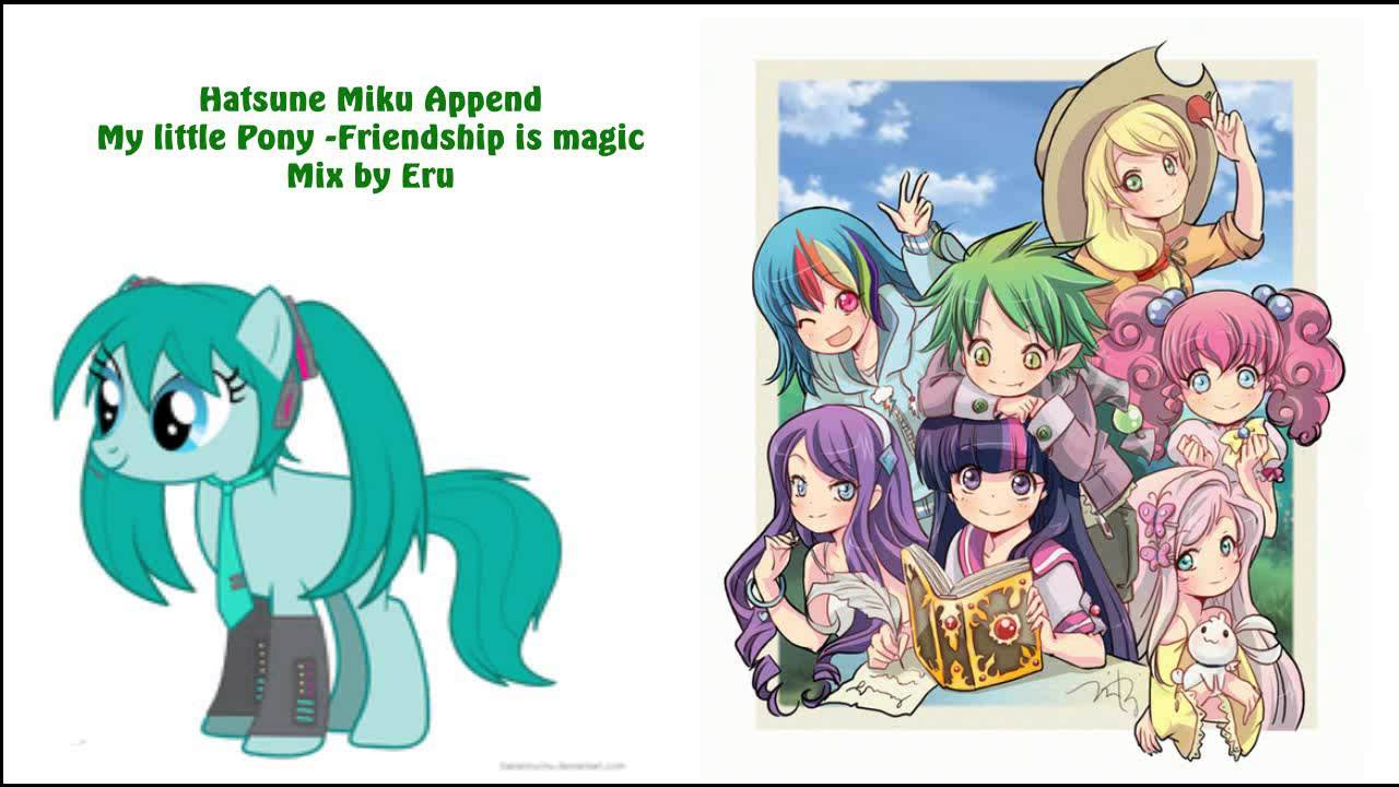 Hatsune Miku-My little Pony( Friendship is Magic) Opening 