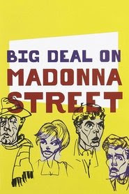 Big Deal on Madonna Street Streaming VF Gratuit 1958