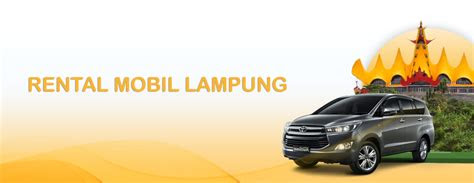 rental mobil lampung sewa mobil lampung naba rent car