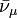 \bar\nu_\mu\,