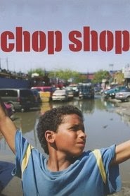 Chop Shop (film) online streaming complete watch eng subtitle 2007