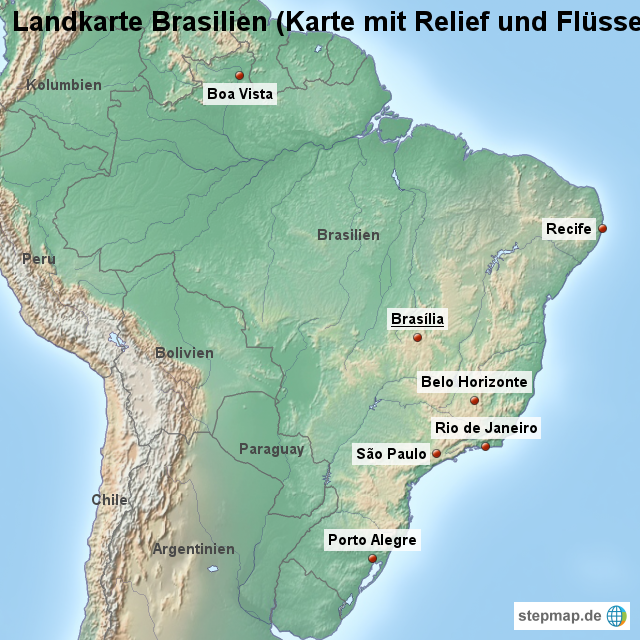 Landkarte Brasilien (Karte mit Relief und Flüssen) von ...