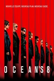 Regarder Ocean's 8 2018 En Streaming VF Gratuit
