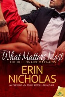 What Matters Most (The Billionaire Bargains, #2)