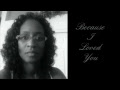 Video Because I Loved You- DOMESTIC VIOLENCE PSA