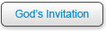 God's  special invitation to you