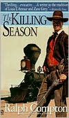 The Killing Season (Nathan Stone Gunfighter Series #2) by Ralph Compton: Book Cover