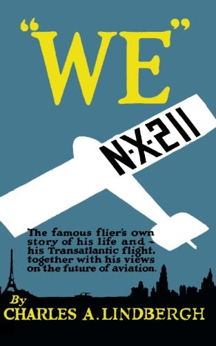 We by Charles A. LindberghBy Charles A Lindbergh