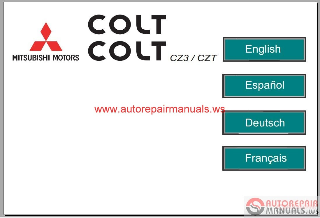 Mitsubishi Colt 2005-2007 Service Manual | Auto Repair ...