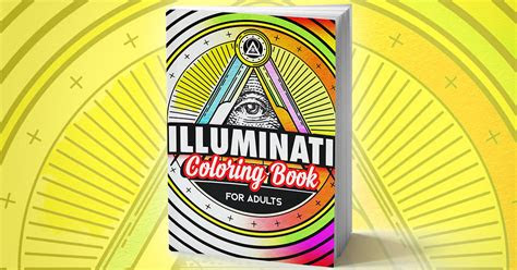 illuminati adult coloring book stress relieving rituals